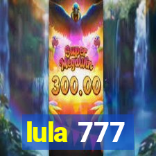 lula 777